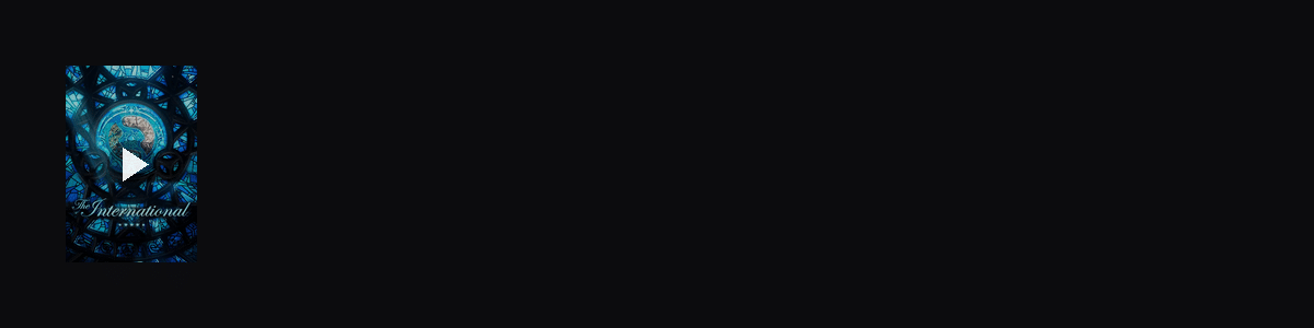 DOTA2 TI12国际邀请赛  动态壁纸预览